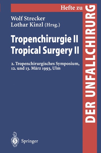 bokomslag Tropenchirurgie II / Tropical Surgery II