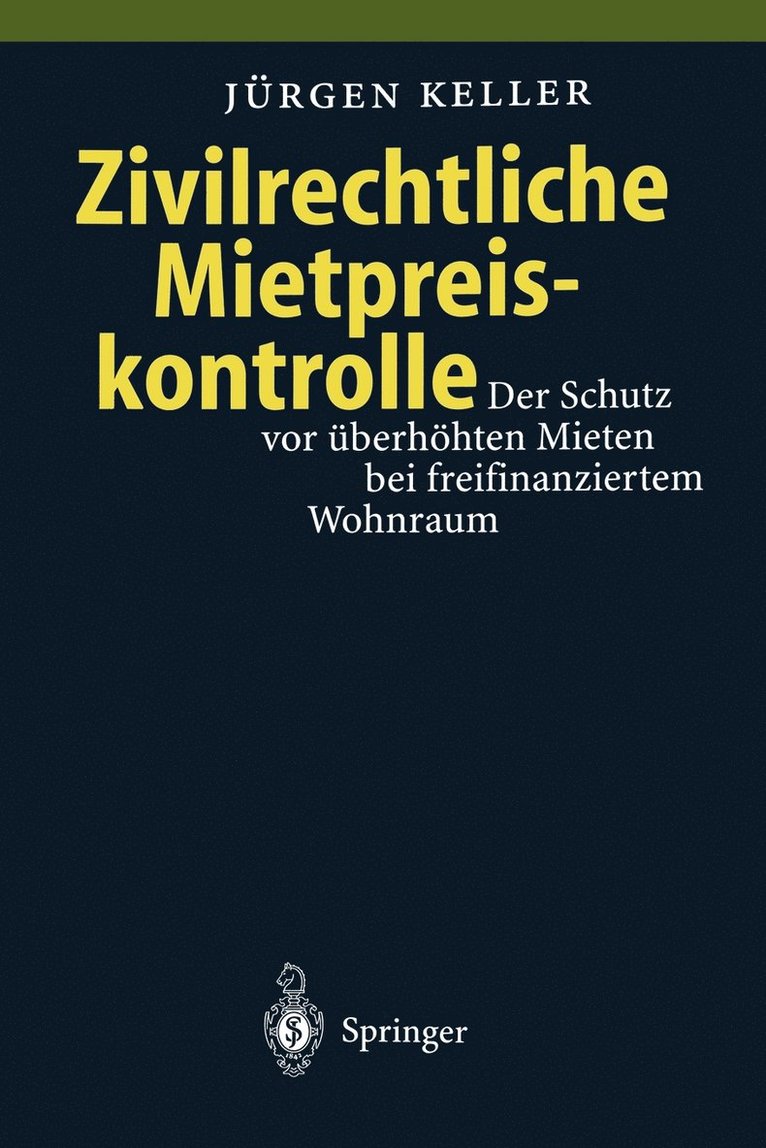 Zivilrechtliche Mietpreiskontrolle 1