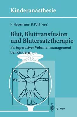 bokomslag Blut, Bluttransfusion und Blutersatztherapie