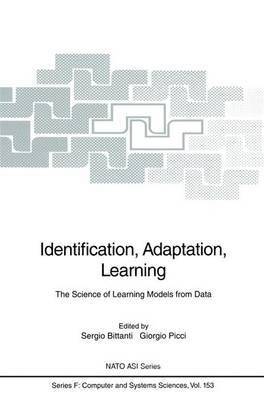 Identification, Adaptation, Learning 1