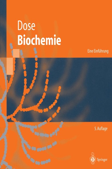 Klaus Dose - Biochemie, Häftad