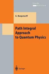 bokomslag Path Integral Approach to Quantum Physics