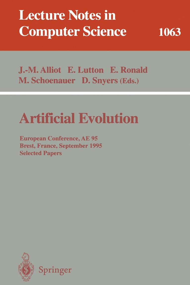 Jean-Marc Alliot, Evelyne Lutton, Edmund Ronald, Marc Schoenauer, Dominique Snyers - Artificial Evolution, Häftad