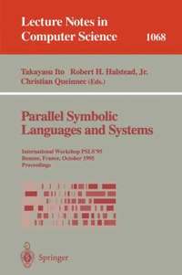 bokomslag Parallel Symbolic Languages and Systems