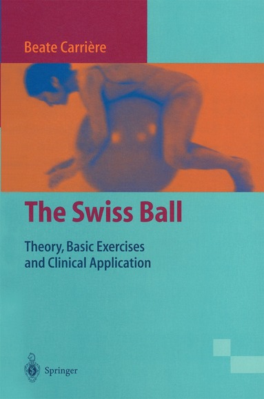 Beate Carrière - Swiss Ball, Häftad