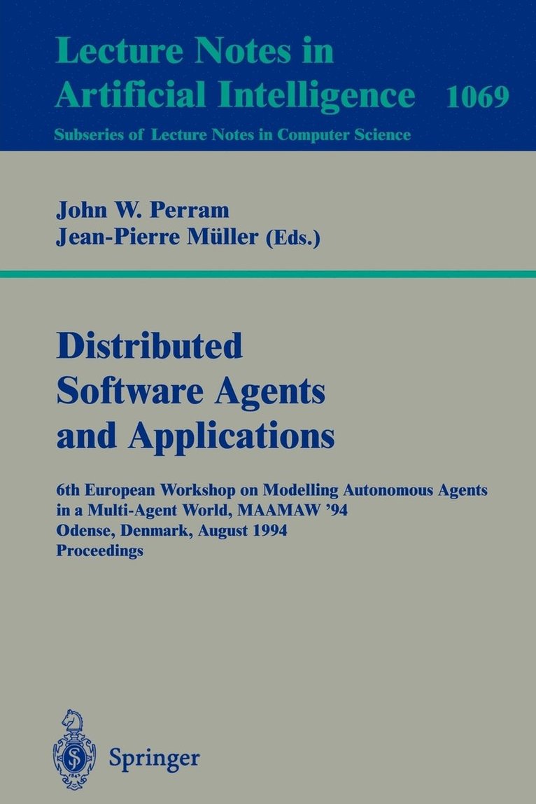 John Perram, Jean-Pierre Müller - Applications of Multi-Agent Systems, Häftad