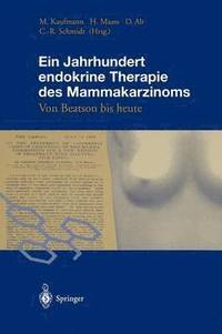 bokomslag Ein Jahrhundert endokrine Therapie des Mammakarzinoms