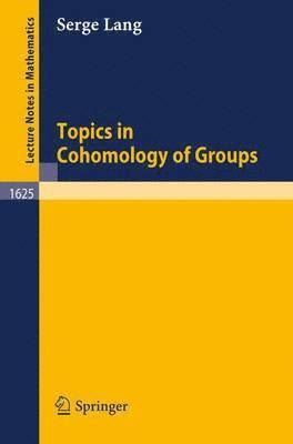 bokomslag Topics in Cohomology of Groups