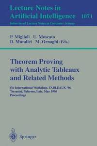 bokomslag Theorem Proving with Analytic Tableaux and Related Methods