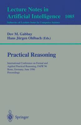 Dov M. Gabbay, Hans Jürgen Ohlbach - Practical Reasoning, Häftad