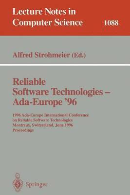 Reliable Software Technologies - Ada Europe 96 1