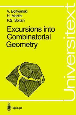 bokomslag Excursions into Combinatorial Geometry