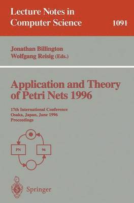 bokomslag Application and Theory of Petri Nets 1996