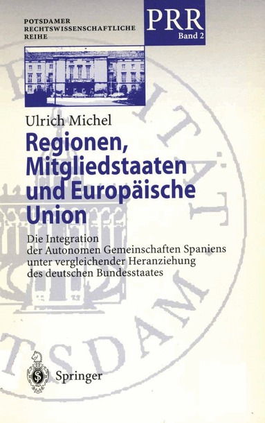Ulrich Michel - Regionen, Mitgliedstaaten und Europäische Union, Häftad