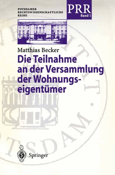 Matthias Becker - Die Teilnahme an der Versammlung der Wohnungseigentümer, Häftad