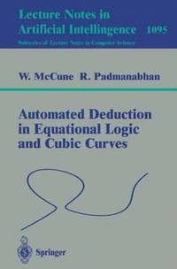 bokomslag Automated Deduction in Equational Logic and Cubic Curves