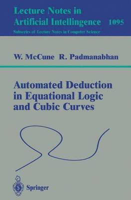 Automated Deduction in Equational Logic and Cubic Curves 1