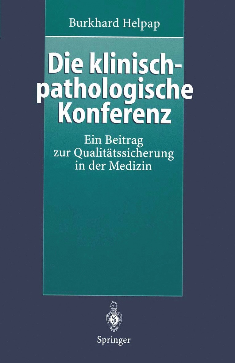 Burkhard Helpap - Die klinisch-pathologische Konferenz, Häftad