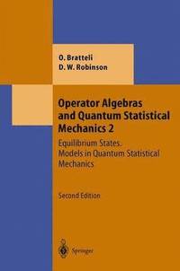 bokomslag Operator Algebras and Quantum Statistical Mechanics