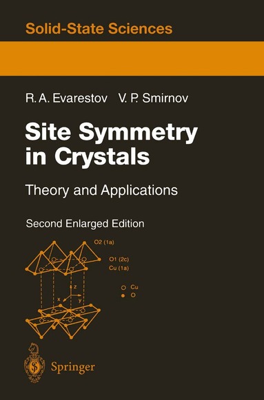 Robert A. Evarestov, Vyacheslav P. Smirnov - Site Symmetry in Crystals, Häftad