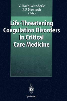 bokomslag Life-Threatening Coagulation Disorders in Critical Care Medicine
