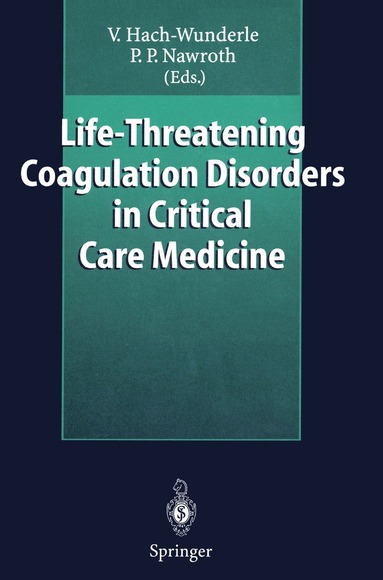 bokomslag Life-Threatening Coagulation Disorders in Critical Care Medicine