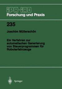 bokomslag Ein Verfahren zur automatischen Generierung von Steuerprogrammen fr Roboterfahrzeuge