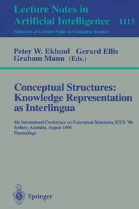 bokomslag Conceptual Structures: Knowledge Representations as Interlingua