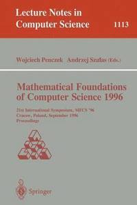bokomslag Mathematical Foundations of Computer Science 1996