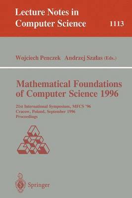 Mathematical Foundations of Computer Science 1996 1