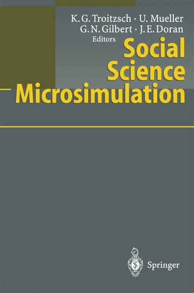 Klaus G. Troitzsch, Ulrich Mueller, Nigel Gilbert, Jim E. Doran - Social Science Microsimulation, Inbunden