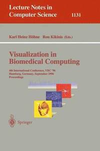 bokomslag Visualization in Biomedical Computing