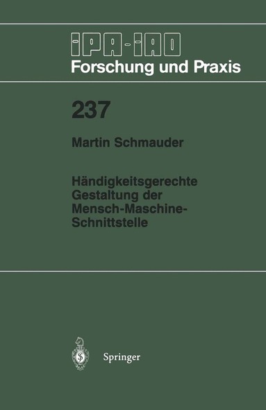 Martin Schmauder - Händigkeitsgerechte Gestaltung der Mensch-Maschine-Schnittstelle, Häftad