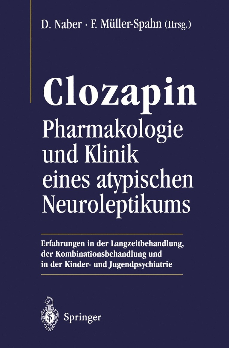 Dieter Naber, Franz Müller-Spahn - Clozapin, Häftad