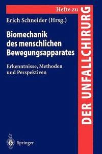 bokomslag Biomechanik des menschlichen Bewengungsapparates