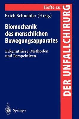 bokomslag Biomechanik des menschlichen Bewengungsapparates