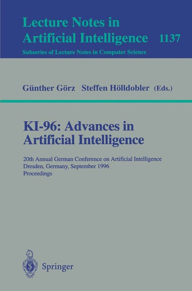 Günther Görz, Steffen Hölldobler - KI-96: Advances in Artificial Intelligence, Häftad