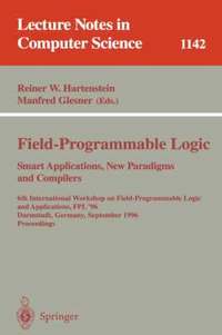 bokomslag Field-Programmable Logic, Smart Applications, New Paradigms and Compilers