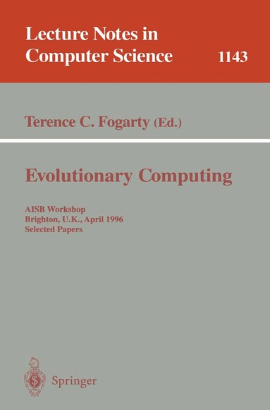 Terence C. Fogarty - Evolutionary Computing, Häftad