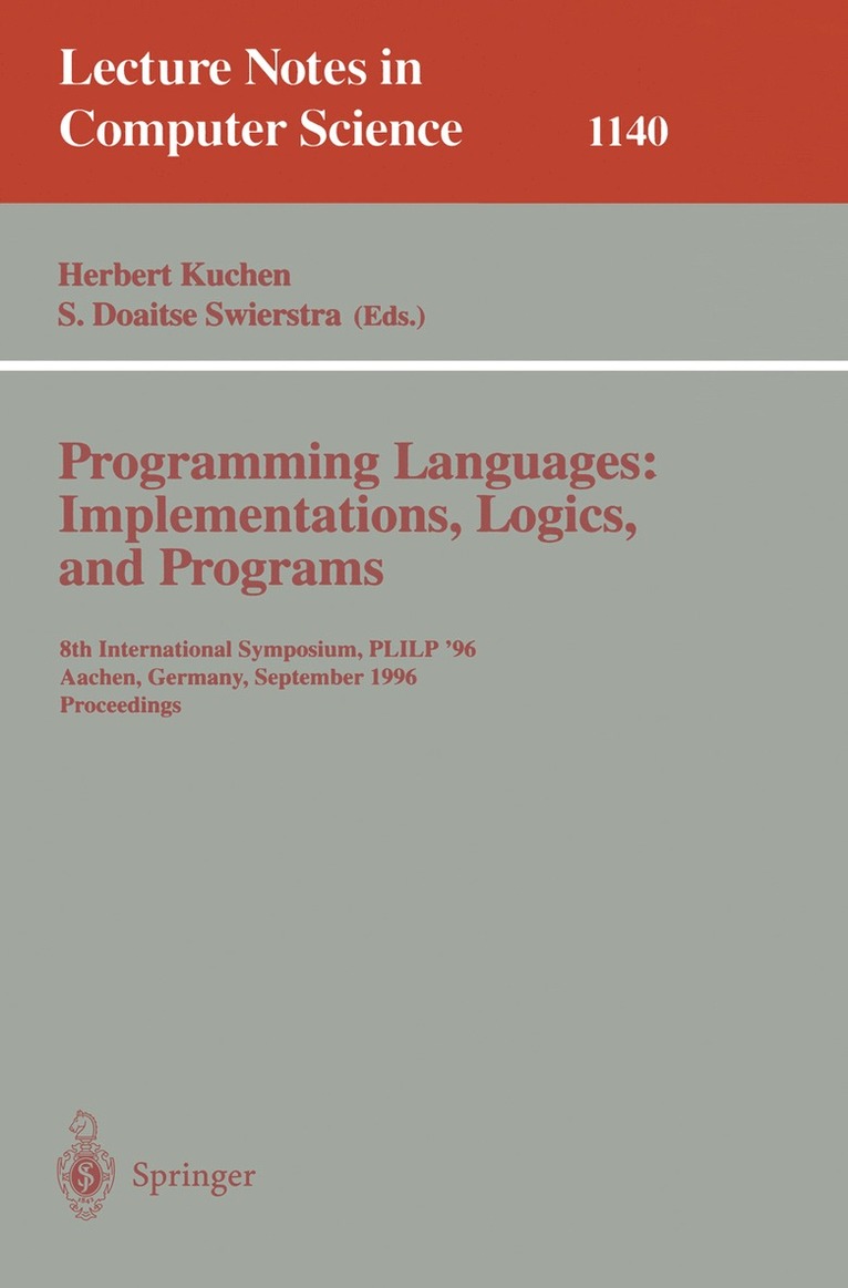 Herbert Kuchen, S.Doaitse Swierstra, S. Doaitse Swierstra - Programming Languages: Implementations, Logics, and Programs, Häftad