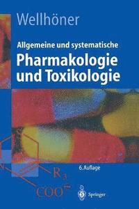 bokomslag Allgemeine und systematische Pharmakologie und Toxikologie