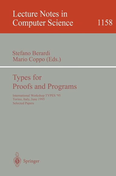 Stefano Berardi, Mario Coppo - Types for Proofs and Programs, Häftad