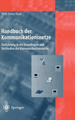 Handbuch Der Kommunikationsnetze 1
