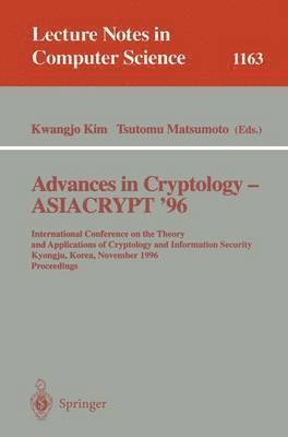 Advances in Cryptology - ASIACRYPT '96 1