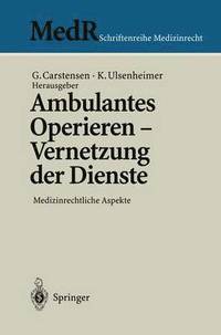 bokomslag Ambulantes Operieren - Vernetzung der Dienste