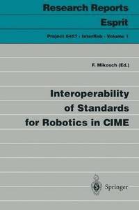 bokomslag Interoperability of Standards for Robotics in CIME