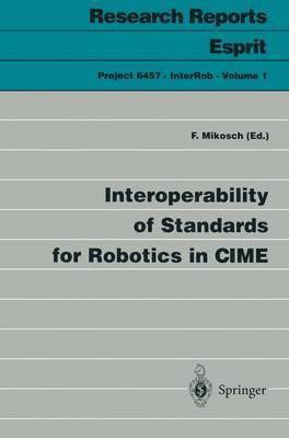 bokomslag Interoperability of Standards for Robotics in CIME