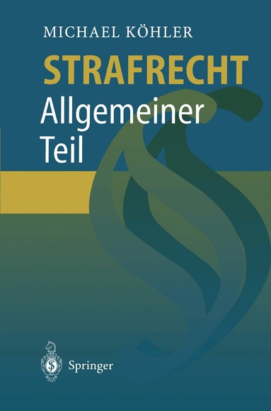 Michael Köhler - Strafrecht, Häftad