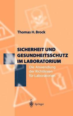 bokomslag Sicherheit und Gesundheitsschutz im Laboratorium