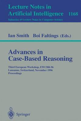 Ian Smith, Boi Faltings - Advances in Case-Based Reasoning, Häftad